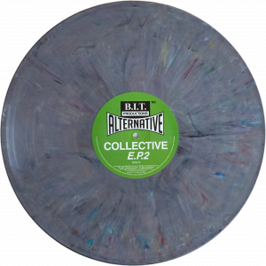 1 BITALT3 Collective E.P.2 K69, Stu Chapman, PLUS A, Matty D/AVIT - B.I.T. Productions ALTERNATIVE 12"s and Digital