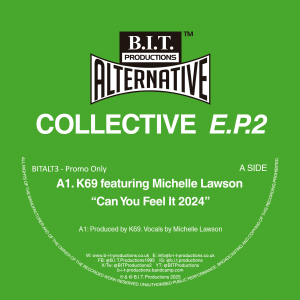 1 BITALT3 - K69 feat Michelle Lawson "Can You Feel It 2024" Digital