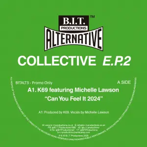 1 BITALT3 - K69 feat Michelle Lawson "Can You Feel It 2024" Digital